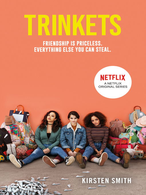 Title details for Trinkets by Kirsten Smith - Available